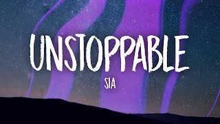 Sia Unstoppable Lyrics