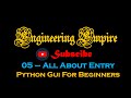 05- Entry Widget- Python-GUI-Tkinter for Beginners: All About Entry Widget