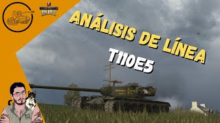 WoT Blitz en Español | Análisis y Juegos | Línea del T110E5