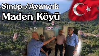 MADEN KÖYÜ / Ayancık Sinop Vadi'den Karadeniz 'e bakan Köy.