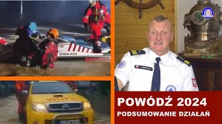 PODSUMOWANIE DZIAŁAŃ ŚLĄSKIEGO WOPRu W CZASIE POWODZI 2024