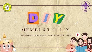 Tutorial Pembuatan Lilin dari Minyak Jelantah