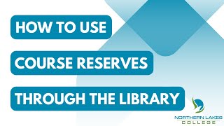 How to use the Course Reserves at your NLC Library
