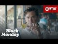 Next on Episode 4 | Black Monday | Season 2