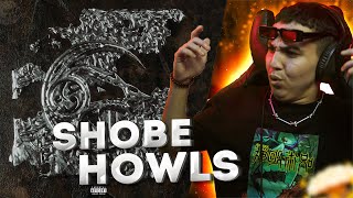 SHOBEE - HOWLS (Reaction) #Full_Album