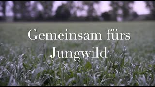 Gemeinsam fürs Jungwild - Landwirte und Jäger retten Kitze