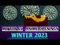 My Top 65 Anime Openings of Winter 2023