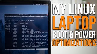 Linux Laptop Boot & Battery Optimizations