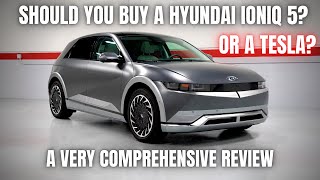 Should You Buy a Hyundai IONIQ 5? Or a Tesla? | A Very Comprehensive Review