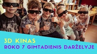 Roko gimtadienis darželyje. 3D kinas. Super idėja, kuri patiko 2018 02 27