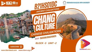 CHANG CULTURE | CHINESE  | ANCIENT CIVILIZATIONS | SGOU | UPSC | PSC