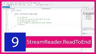 C# IO Tutorial #9 - StreamReader.ReadToEnd