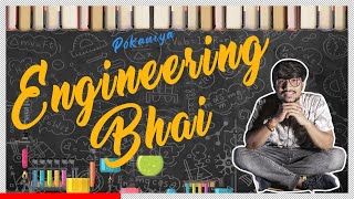 ENGINEERING BHAI | HD VIDEO | NEW SONG 2021 | POKANIYA