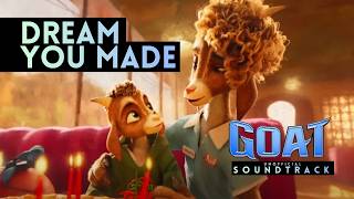GOAT Movie OST - "Dream You Made" [unOFFICIAL Lyric MV]