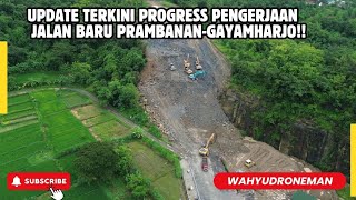 TERBARU‼️Update Pengerjaan Jalan Baru Prambanan - Gayamharjo‼️