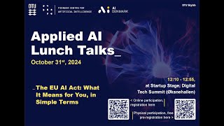 Applied AI Lunch Talks – The EU AI Act with Bill Marino on October 31st 2024