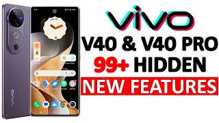 Vivo V40 & V40 Pro 5G 99+ Tips, Tricks & Hidden Features | Amazing Hacks - NO ONE SHOWS [HINDI] 🔥🔥🔥