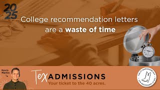 College recommendation letters are a waste of time