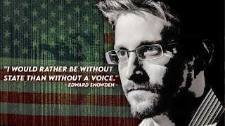Edward Snowden The Hacker Who Changed The World Forever