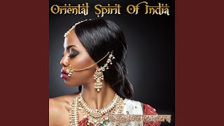 Oriental Spirit of India (feat. Zaalima) (Buddha Lounge Vocal Mix)