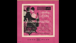 Nathan Milstein & Arthur Fiedler - Violin Favorites by Mendelssohn, Foster, Schubert, Fauré, Poldini