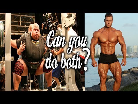 CAN YOU BODYBUILD AND POWERLIFT AT THE SAME TIME? CAN YOU BODYBUILD AND POWERLIFT AT THE SAME TIME?