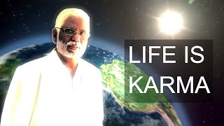 Life Is Karma: The Law of Karma & Reincarnation