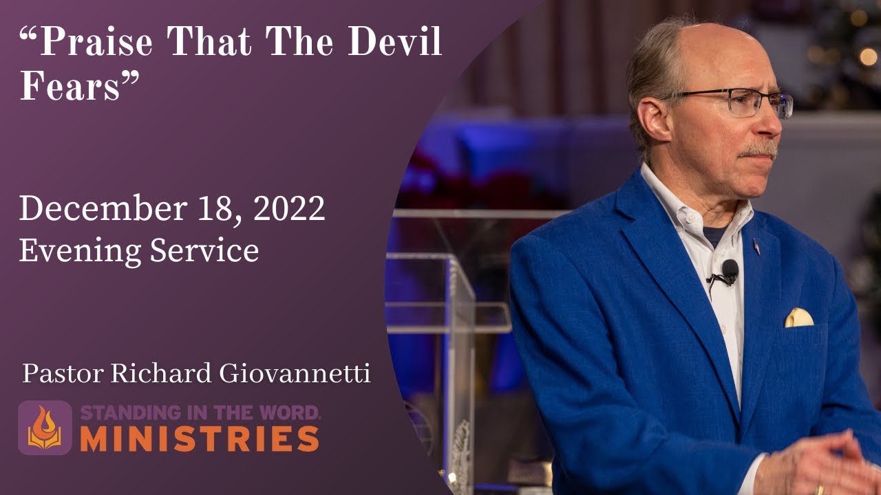 Praise That The Devil Fears Youtube