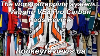 The worst strapping system ever... Vaughn Velocity VE8 Pro Carbon Pad Review