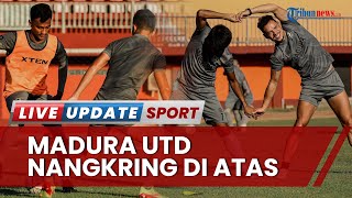 Klasemen Sementara Liga 1: Madura United di Puncak, Bali United Pupuk Asa Geser Laskar Sappe Kerab