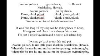 7  My Little Grass Shack in Kealakekua-lyric video