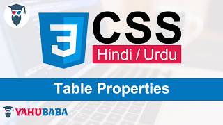 CSS Table Properties Tutorial in Hindi / Urdu