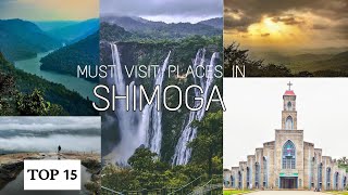 Top 15 Places to Visit in Shimoga|Must Visit Places in Shimoga| Namma Shivamogga