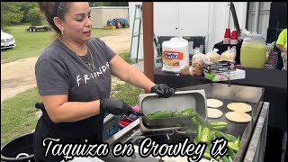 Acompañenme a la Taquiza en Crowley tx 1️⃣3️⃣mayo2️⃣0️⃣2️⃣3️⃣ 🌮🌮🌮