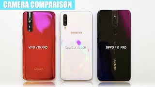 Vivo V15 Pro vs Samsung A50 vs Oppo F11 Pro CAMERA TEST COMPARISON