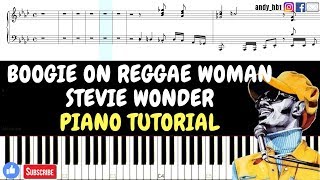 Boogie On Reggae Woman - Stevie Wonder / Piano Tutorial / Sheetmusic / Midi