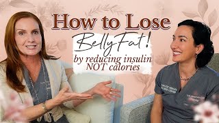 Drop Belly Fat by Reducing Insulin NOT Calories! with @drleahatoz  | Empowering Midlife Wellness