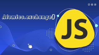 Atomics.exchange( ) : : javascript