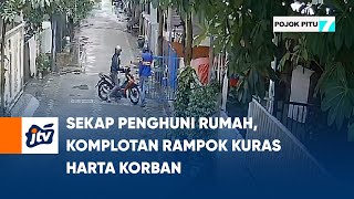 Sekap Penghuni Rumah, Komplotan Rampok Kuras Harta Korban | POJOK PITU JTV