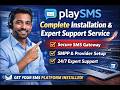 PlaySMS Complete Installation & Expert Support Service
