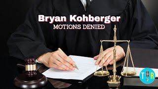 BRYAN KOHBERGER: All Defense Motions DENIED - The Interview Room with Chris McDonough