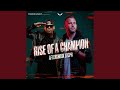 Rise Of A Champion (Extended)