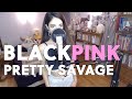 BLACKPINK (블랙핑크) - PRETTY SAVAGE - COVER by LILACPOINT