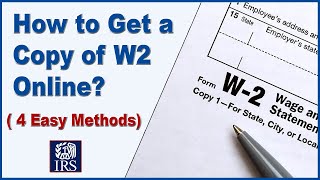How Can I Get a Copy of My W2 Online? 4 Best Methods Explained