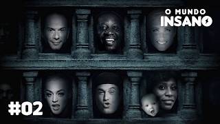 O Mundo Insano #2 - Jogo do Interna
