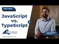 JavaScript vs TypeScript: Which is Better for Modern Web Development? | Keyhole Software
