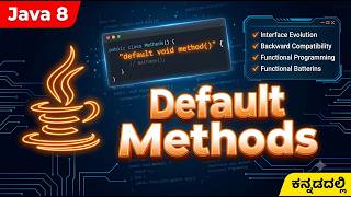 Java 8 Default Methods in Kannada | Syntax, Rules, Practical Examples | Full Tutorial