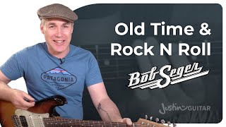 Old Time Rock And Roll Easy Guitar Lesson | Bob Seger