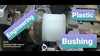 The best way to machine engineering plastic bushings