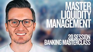 Complete Liquidity Management Course | Liquidity Masterclass for Professionals